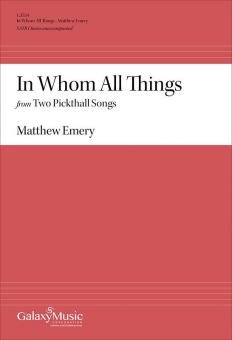 In Whom All Things from Two Pickthall Songs 