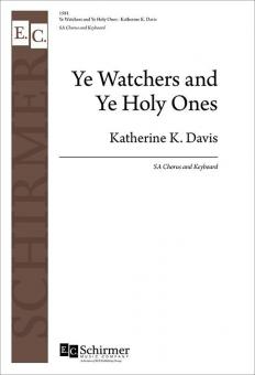 Ye Watchers and Ye Holy Ones 