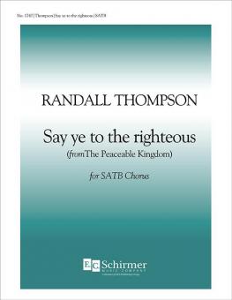 Say Ye to the Righteous 