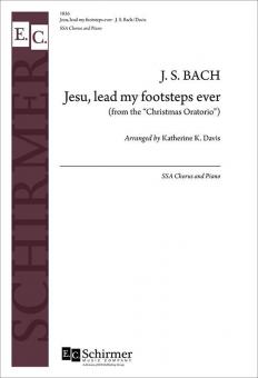 Christmas Oratorio: Jesu, Lead My Footsteps Ever 