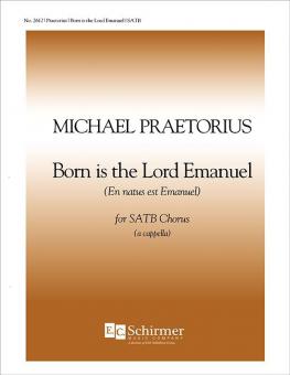 Born is the Lord Emanuel 