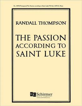 The Passion According to Saint Luke 