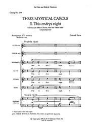 Three Mystical Carols: This Endrys Night 