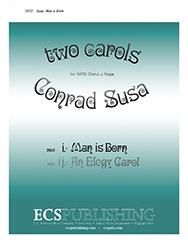 Two Rock Carols: Man Is Born 