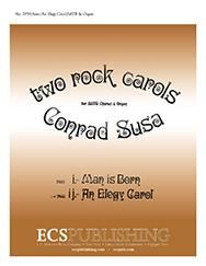 Two Rock Carols: An Elegy Carol 