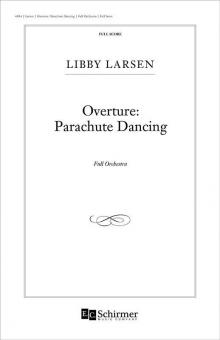 Overture: Parachute Dancing 