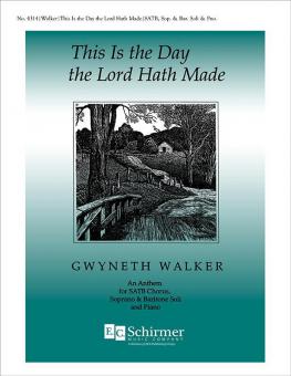 This Is the Day the Lord Hath Made 