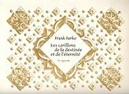 Les carillons de la destinée et de l'éternité 