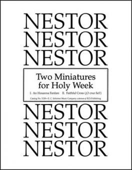 Two Miniatures for Holy Week 