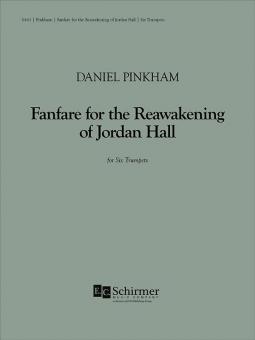 Fanfare for the Re-awakening of Jordan Hall 