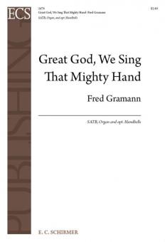 Great God, We Sing That Mighty Hand 