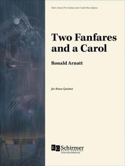 Two Fanfares and a Carol 