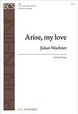 Arise, my love 