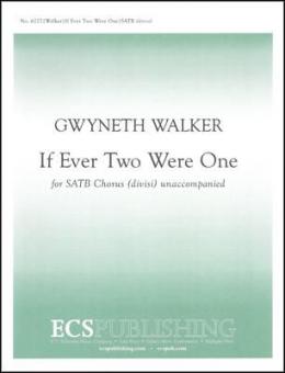 If Ever Two Were One 