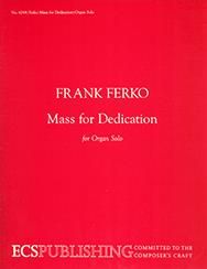 Mass for Dedication for organ 