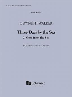 Three Days by the Sea: 2. Gifts from the Sea 