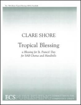 Tropical Blessing 