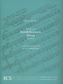 The Story of Randall Thompson's Alleluia Revisited 