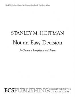 Not an Easy Decision 