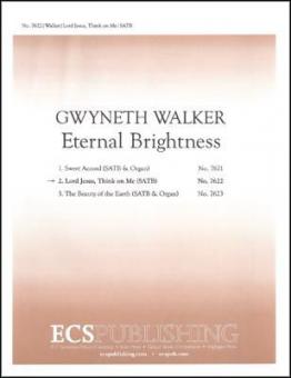 Eternal Brightness: 2. Lord Jesus, Think On Me 