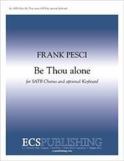 Be Thou alone 