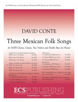 Three Mexican Folk Songs 