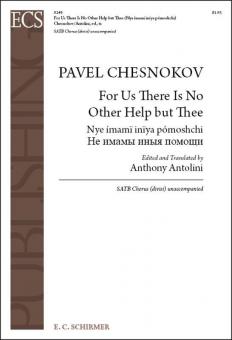 For Us There Is No Other Help but Thee 