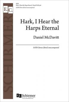 Hark, I Hear the Harps Eternal 
