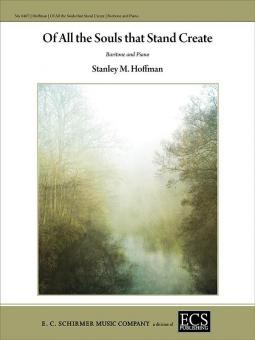 Of All the Souls that Stand Create 