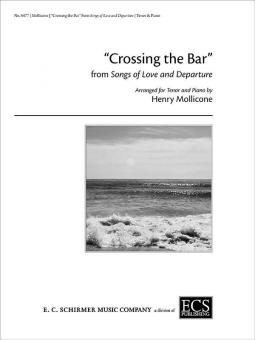 Crossing the Bar from Songs of Love and Departure 