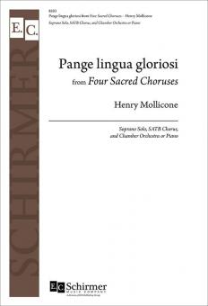 Pange lingua gloriosi from Four Sacred Choruses 