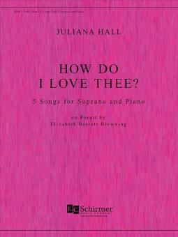 How Do I Love Thee 