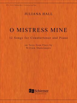 O Mistress Mine 