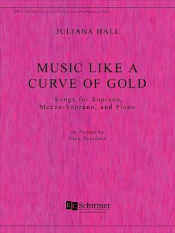 Music Like A Curve of Gold 