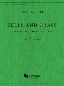 Bells and Grass 