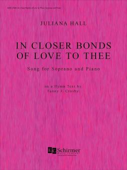 In Closer Bonds of Love to Thee 
