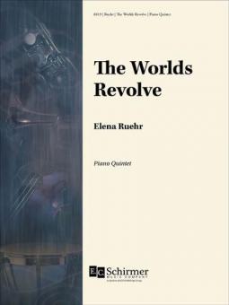 The Worlds Revolve 