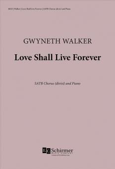 Love Shall Live Forever 