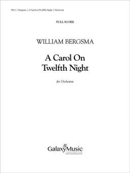 A Carol on Twelfth Night 