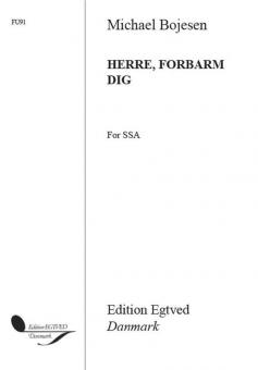Herre, Forbarm Dig 