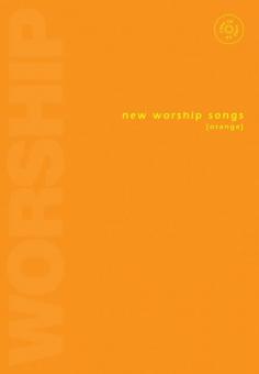 New Worship Songs - Orange 