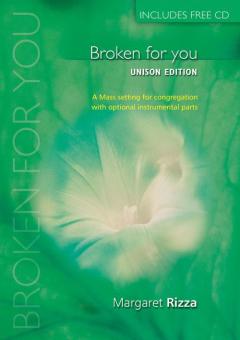 Broken for You (Catholic Unison) 
