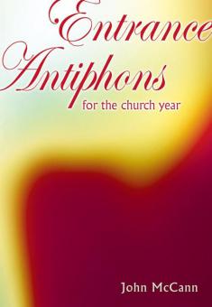 Entrance Antiphons for the Church Year 