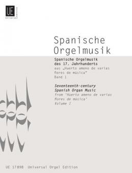 Spanische Orgelmusik des 17. Jahrhunderts 1 