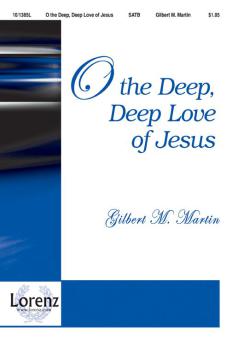 O The Deep, Deep Love Of Jesus 