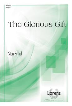 The Glorious Gift 