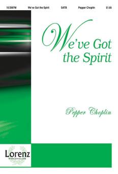 We've Got The Spirit 