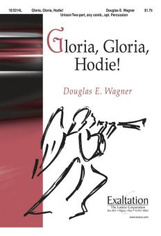 Gloria, Gloria, Hodie! 