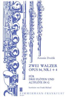 Zwei Walzer op. 54/1+4 