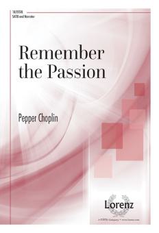 Remember The Passion 